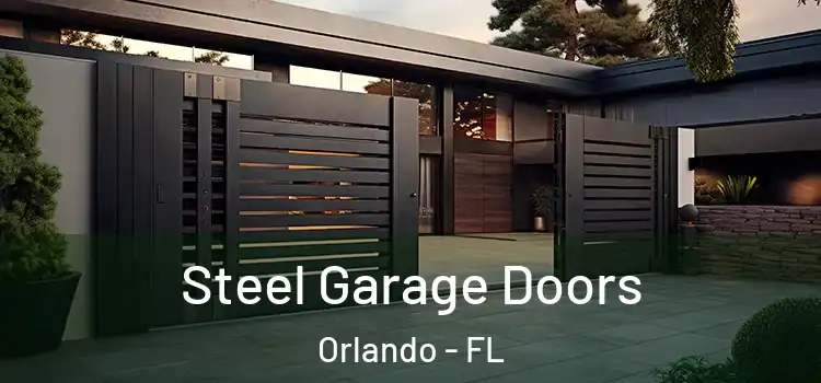 Steel Garage Doors Orlando - FL